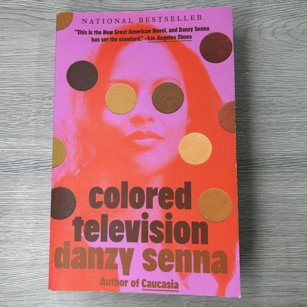 Colored Television : A Novel by Danzy Senna (2024,‎ Paperback)